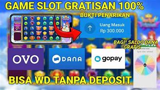 Game Slot Tanpa Deposit Bisa Wd Ke Dana 2023 Gratis